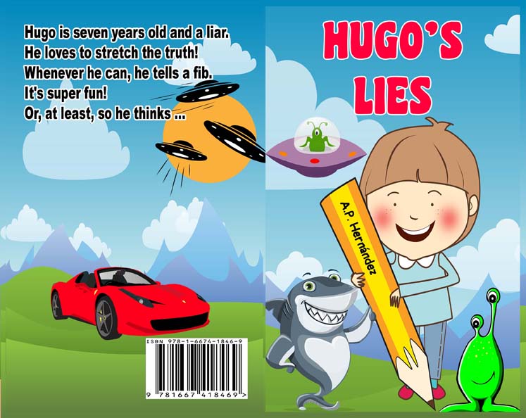 Hugo's Lies by A. P. Hernández